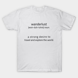 Wanderlust Meaning T-Shirt